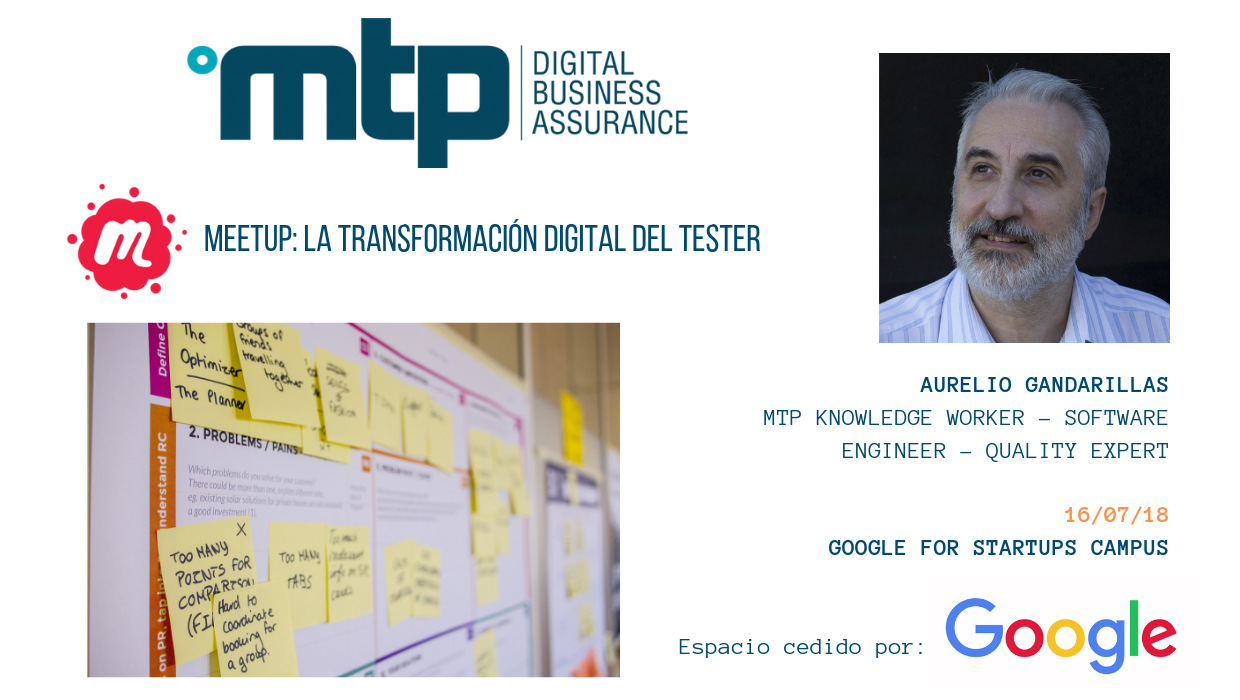 Meetup: La transformación digital del Tester, Aurelio Gandarillas